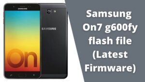 Samsung On7 g600fy flash file