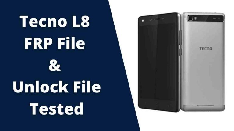 Tecno L8 FRP File & Unlock File Tested