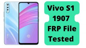 Vivo S1 1907 FRP File & Pattern Unlock File Tested