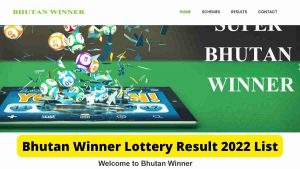 Bhutan Winner Lottery Result