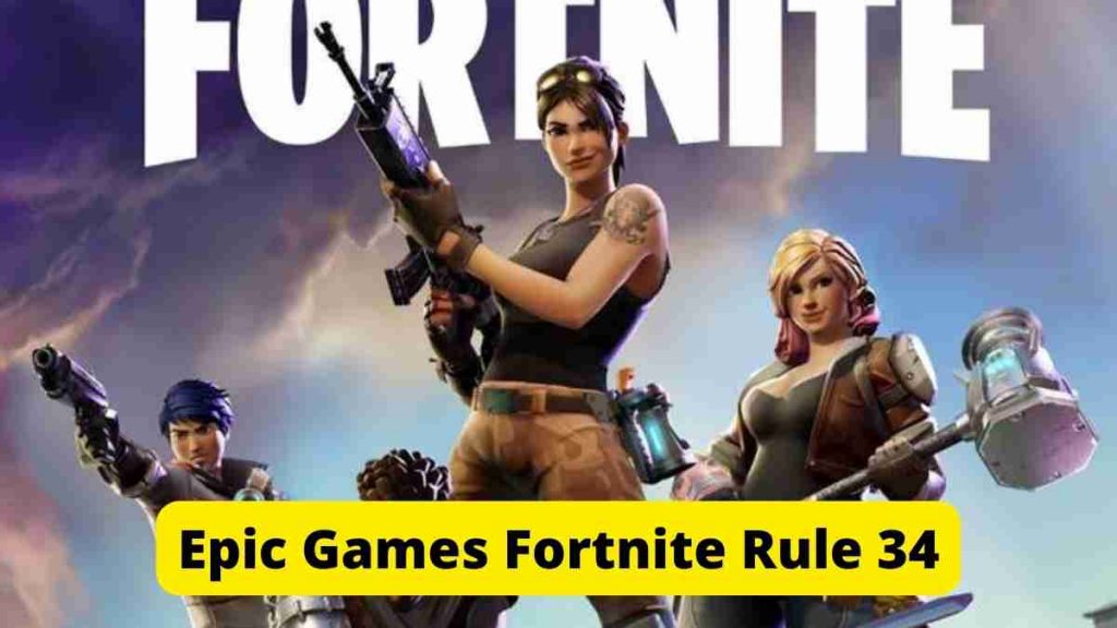 Community Guidelines for Epic Games Fortnite Rule 34 (May 2022)
