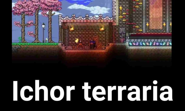 Ichor terraria