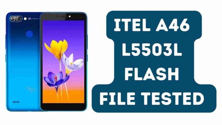 Itel A46 L5503L Flash File Tested