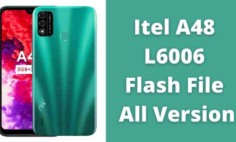Itel A48 L6006 Flash File