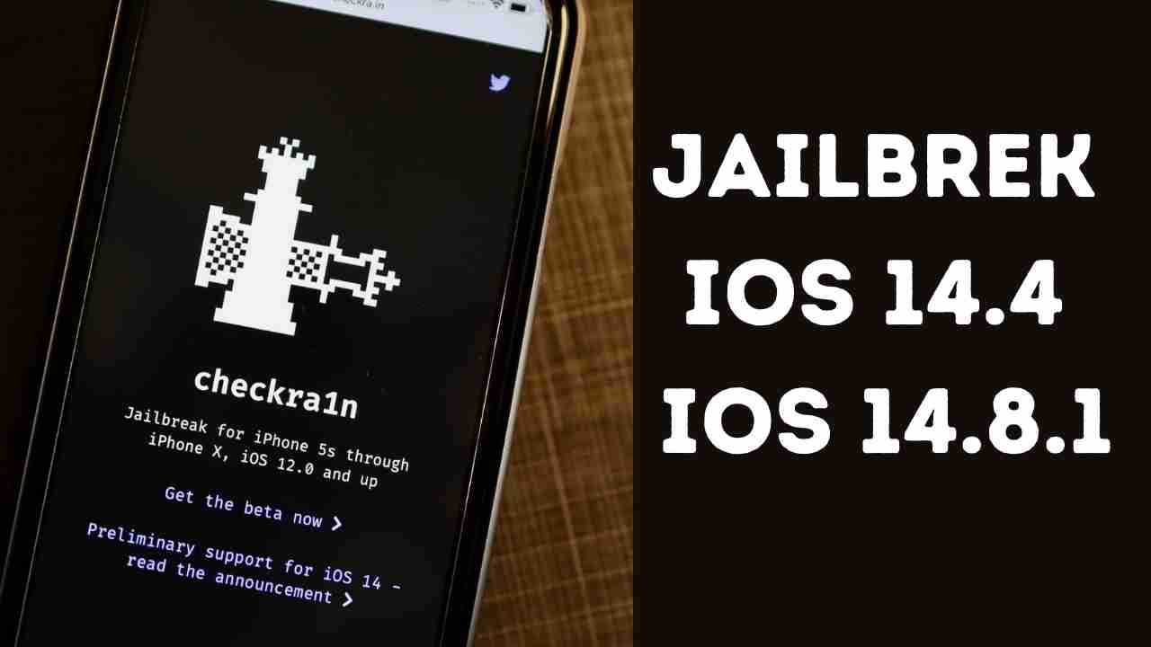 Jailbreak iOS 14.4 -iOS 14.8.1 updates Checkra1n Bootmax