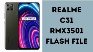 Realme C31 RMX3501 Flash File