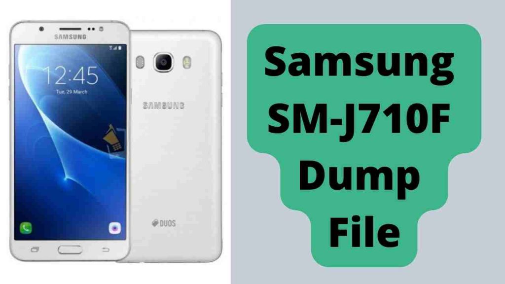 Samsung SM-J710F Dump File