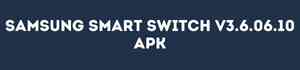 Samsung smart switch