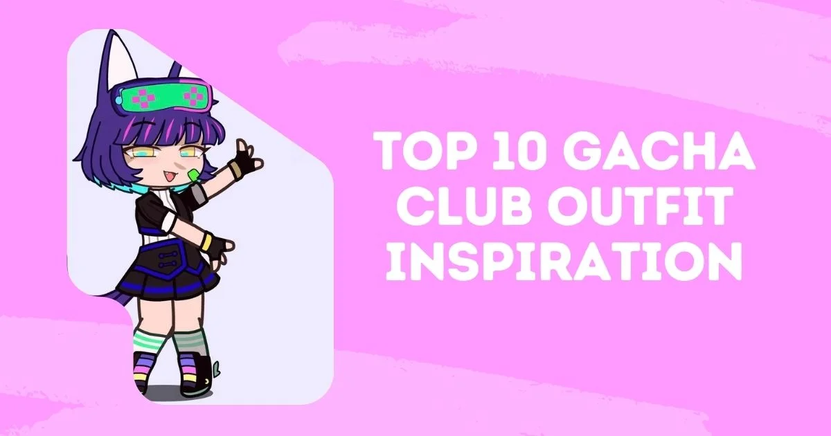 Top 10 gacha club outfit ideas (December 2024) 1 Top 10 Gacha Club Outfit Inspiration