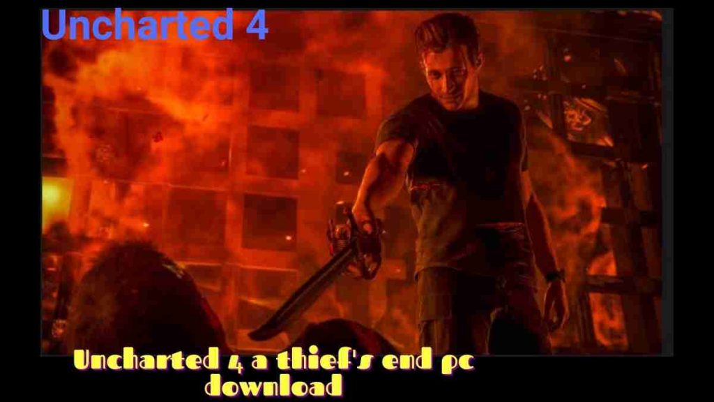 Uncharted 4 a thief's end pc download