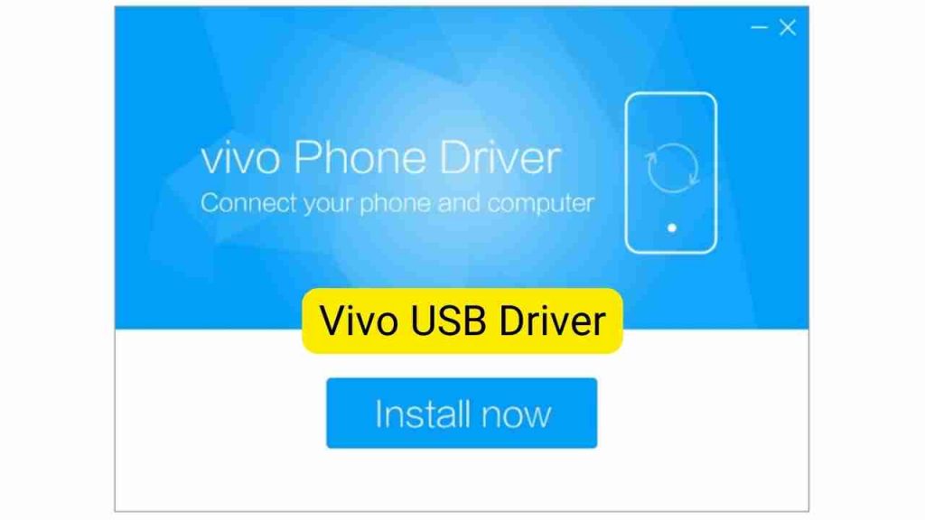 New Update Vivo USB Driver for All Devices Full Guide 2023
