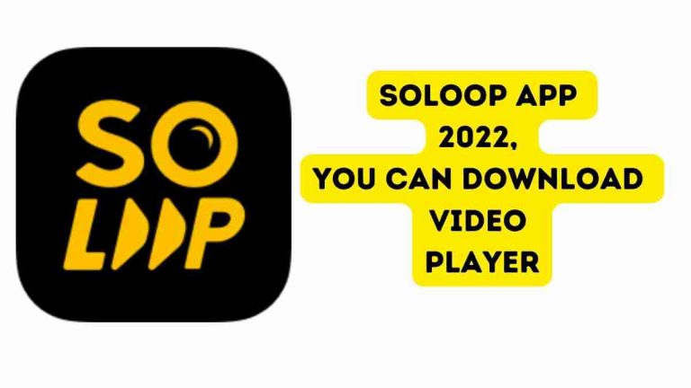 With Soloop App 2022, you can download Video Player