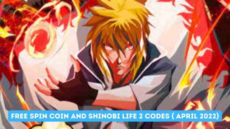 Free Spin Coin and Shinobi life 2 codes ( April 2022)