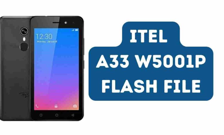 Itel A33 W5001P Flash File