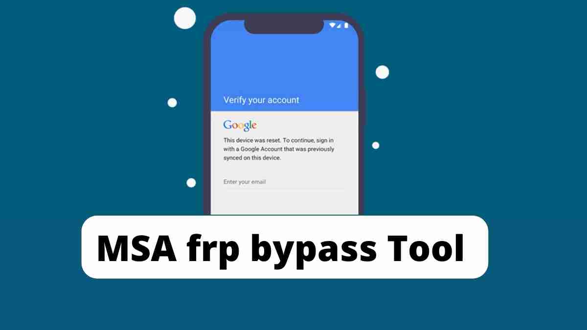 MSA frp bypass Tool by texel 2022 FRP bypass Tool Latest