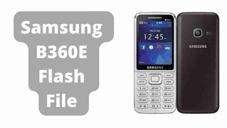 Samsung B360E Flash File (Firmware ROM)