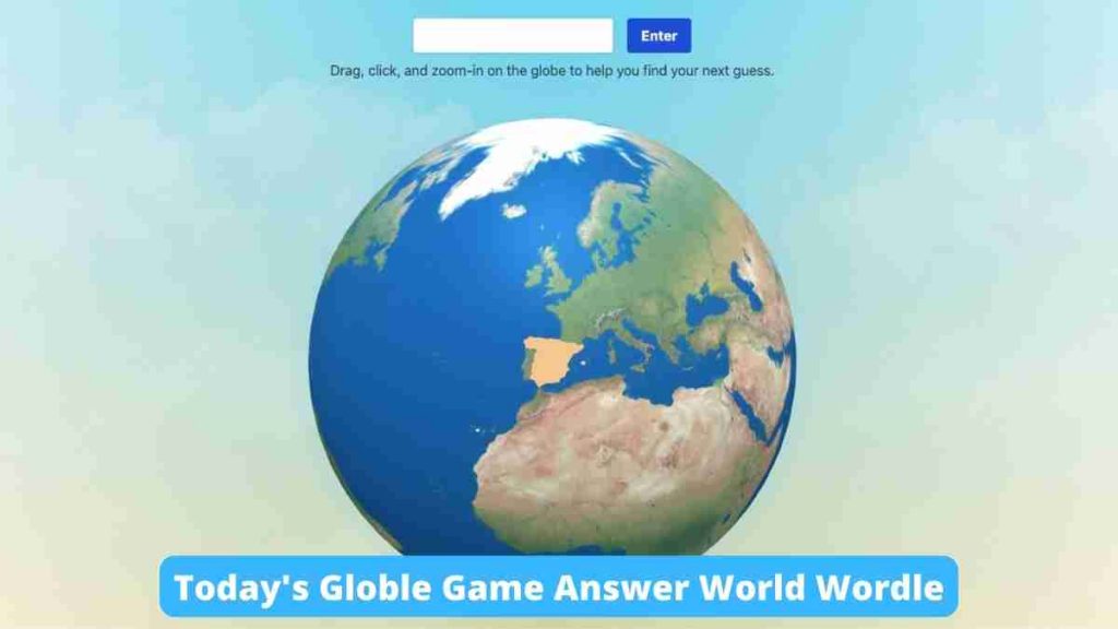 Today's Globle Game Answer World Wordle – April 29th, 2022
