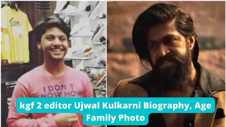 kgf 2 editor Ujwal Kulkarni Biography, Age Family Photo