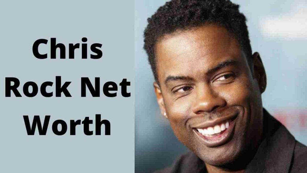 Chris Rock Net Worth