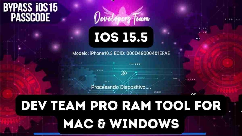 Dev Team PRO RAM V4.0 Tool for Mac & Windows bypass icloud ios 17 passcode

