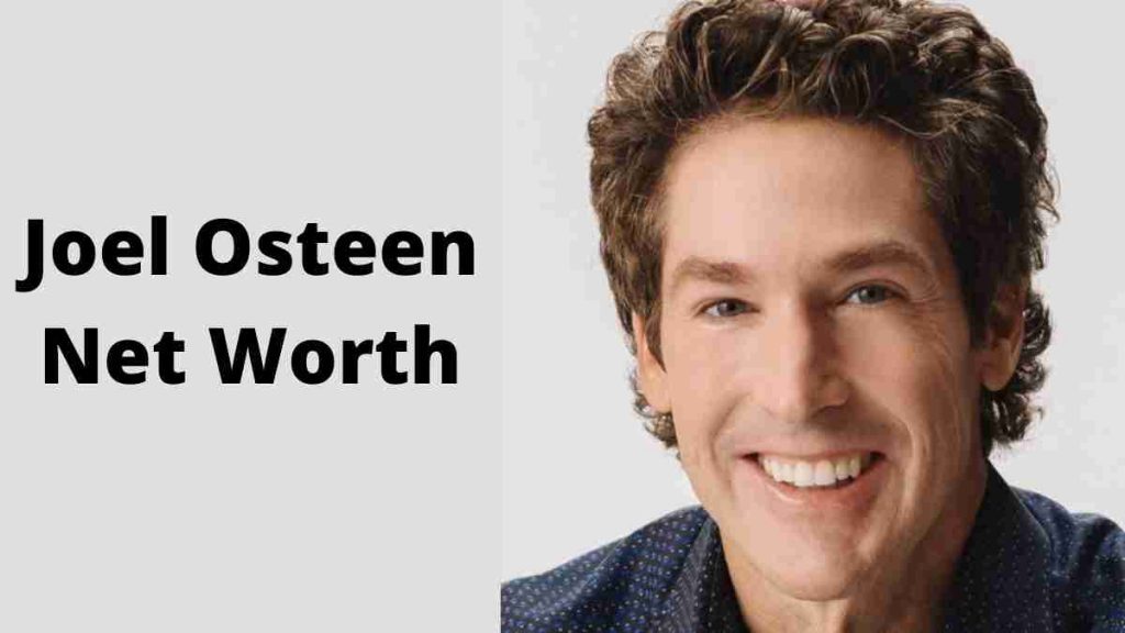 Joel Osteen Net Worth