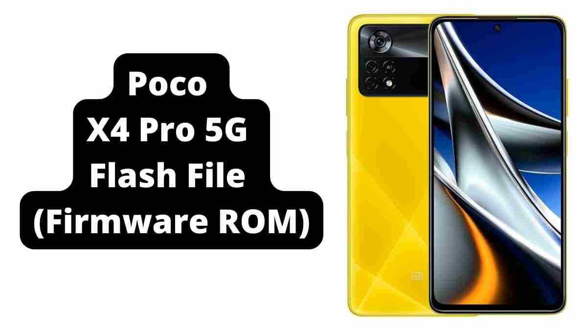 Poco X4 Pro 5G Flash File
