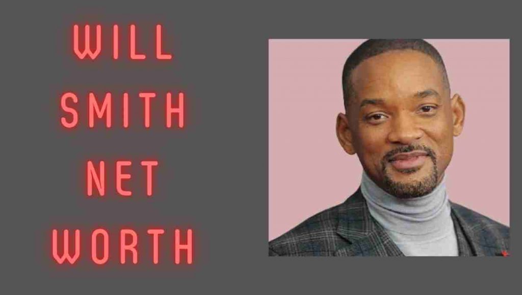 Will Smith Net Worth 2024