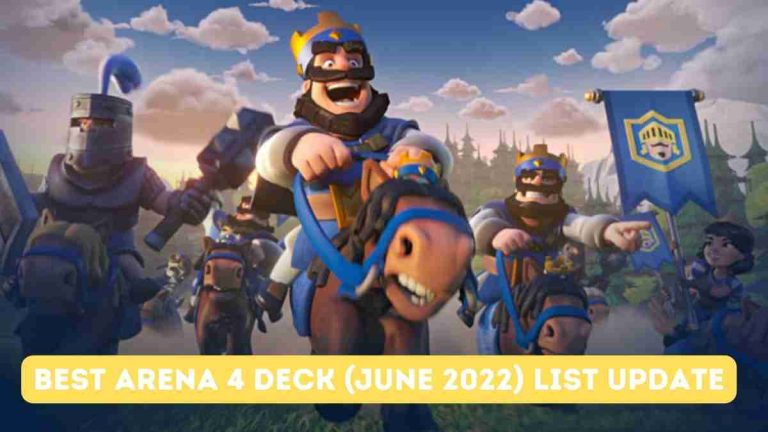 (Updated) Best Arena 4 Deck (June 2022) List Update