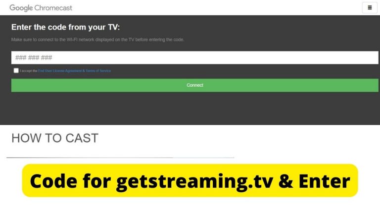 Code for Getstreaming.tv & Enter the TV and YouTube channel's code