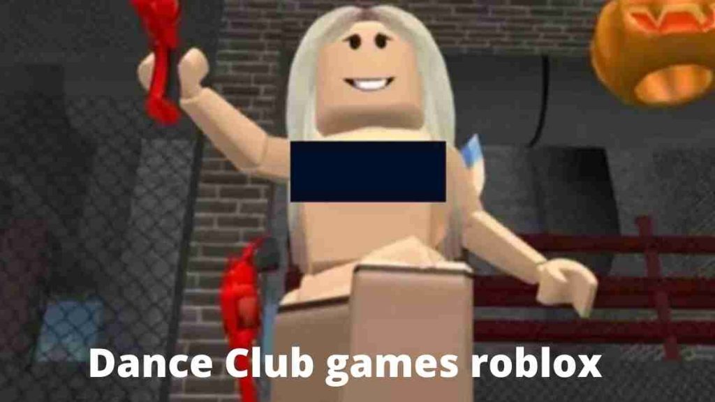 Dance Club games roblox