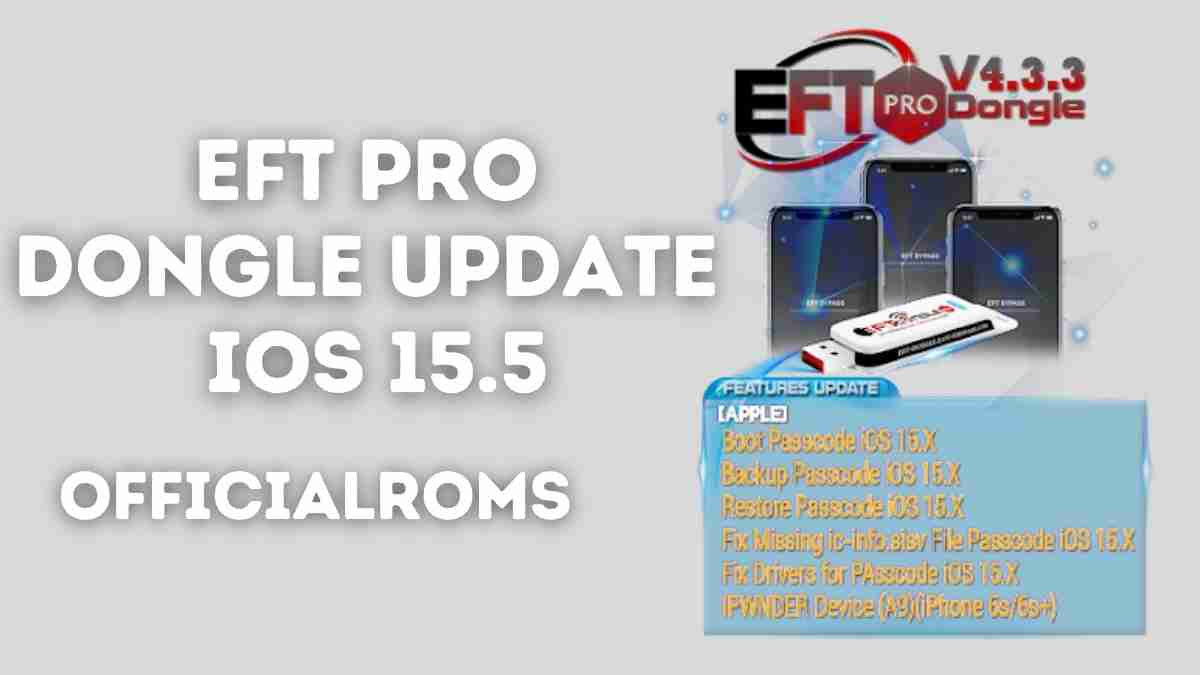 EFT Pro Dongle update 4.3.3 Latest Download | IOS 15.5