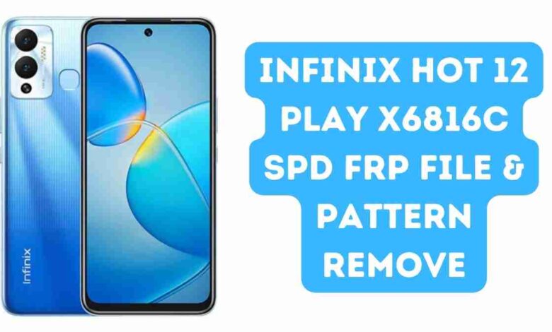 Infinix Hot 12 Play FRP File