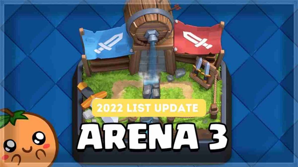 Looking for the Best Arena 3 Deck 2022 List Update 