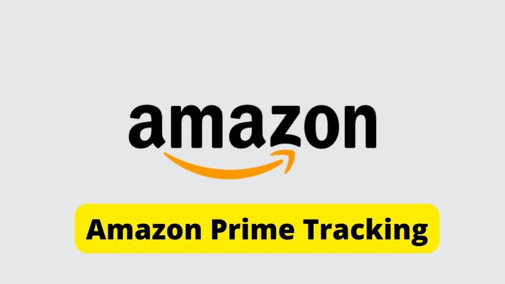 Amazon Prime Tracking