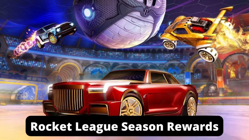 Rocket League Season Rewards