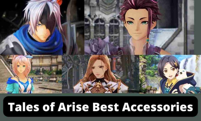 Tales of Arise Best Accessories