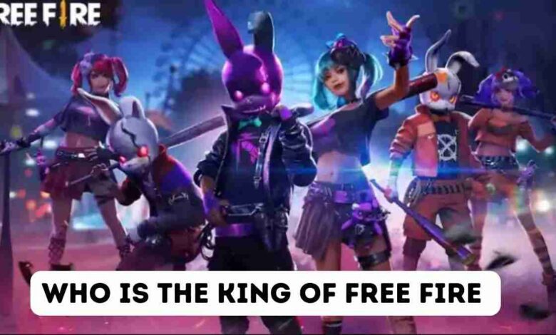 Who Is The King Of Free Fire July 2022 New Update