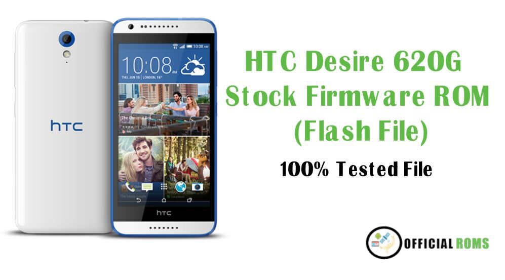 HTC Desire 620G Stock Firmware ROM (Flash File) 1 HTC Desire 620G Stock Firmware ROM (Flash File)