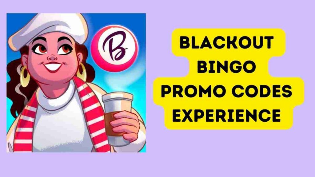 Blackout Bingo Promo Codes Experience