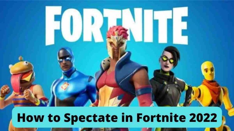 How to Spectate in Fortnite 2022