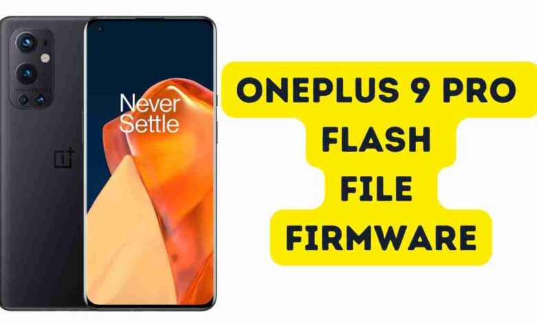 Oneplus 9 Pro Flash File