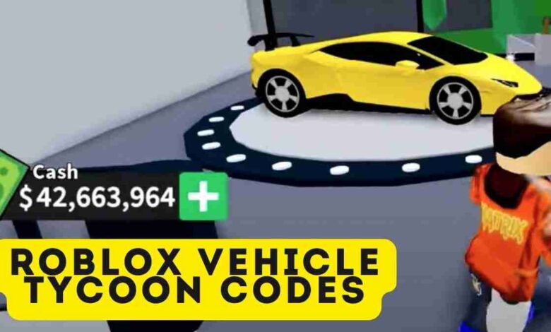 Roblox Vehicle Tycoon Codes
