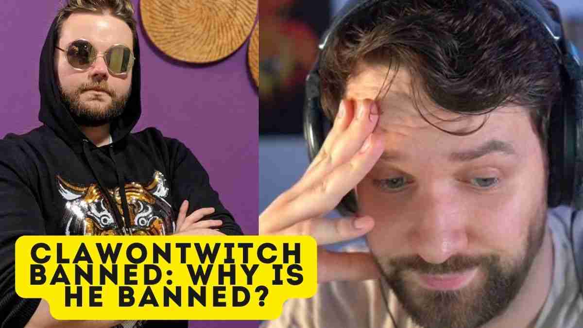 ClawOnTwitch Banned