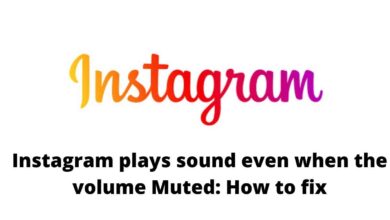 Instagram plays sound even when the volume Muted: How to fix 4 Instagram plays sound even when the volume Muted: How to fix