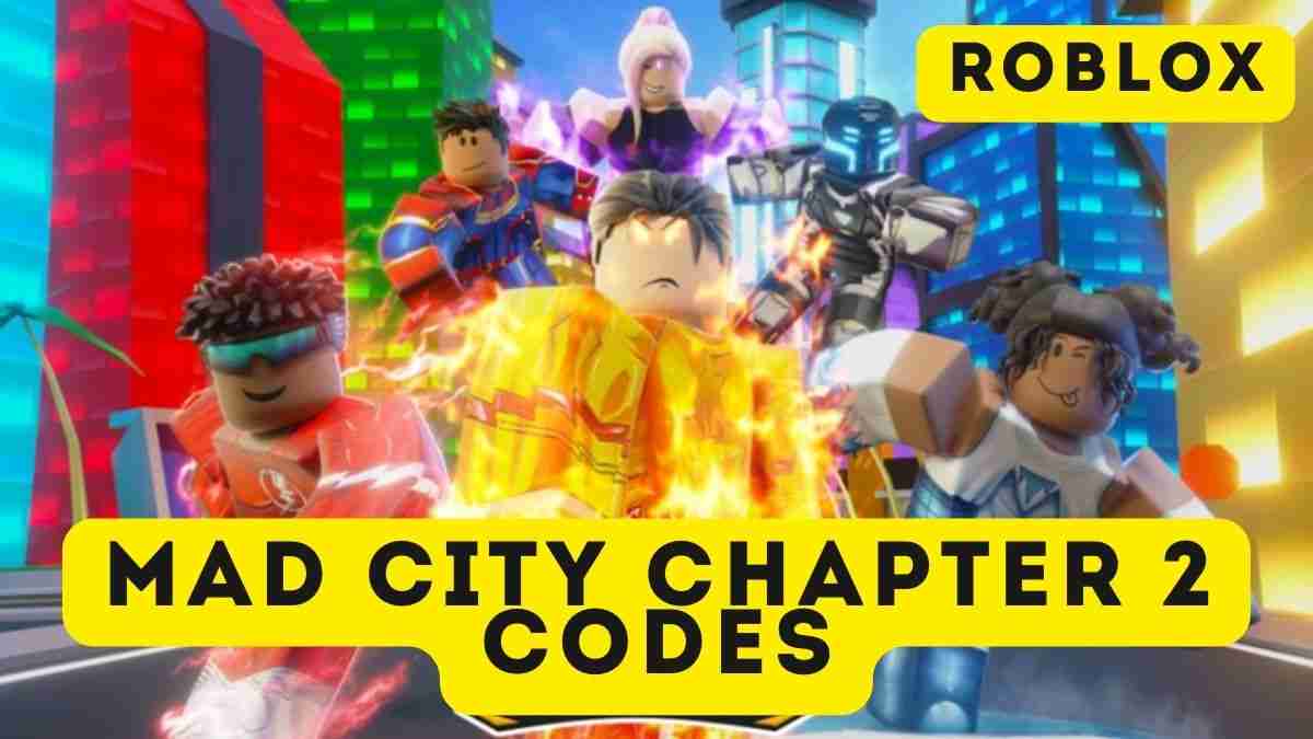 Mad City Chapter 2 Codes