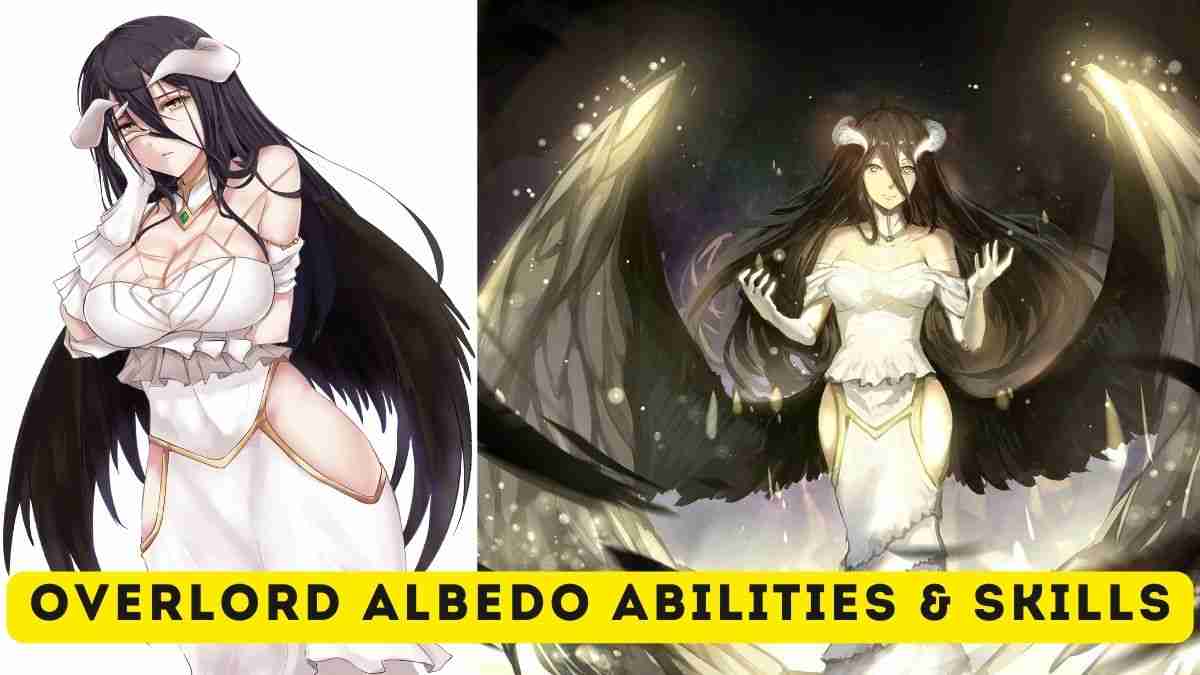 Overlord Albedo Abilities & Skills