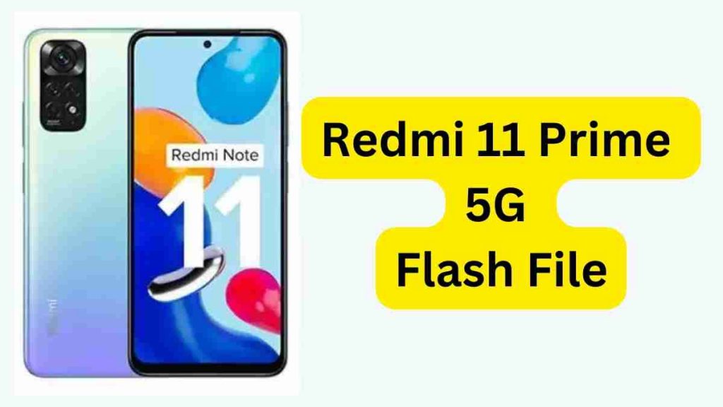 Redmi 11 Prime 5G Flash File
