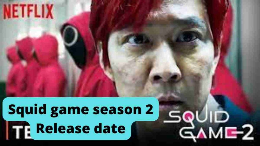 Squid game season 2 release date