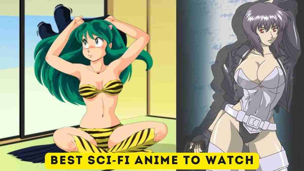 Best Sci-fi Anime to Watch