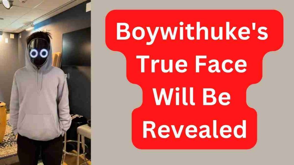 (New) Boywithuke's True Face Will Be Revealed in 2022